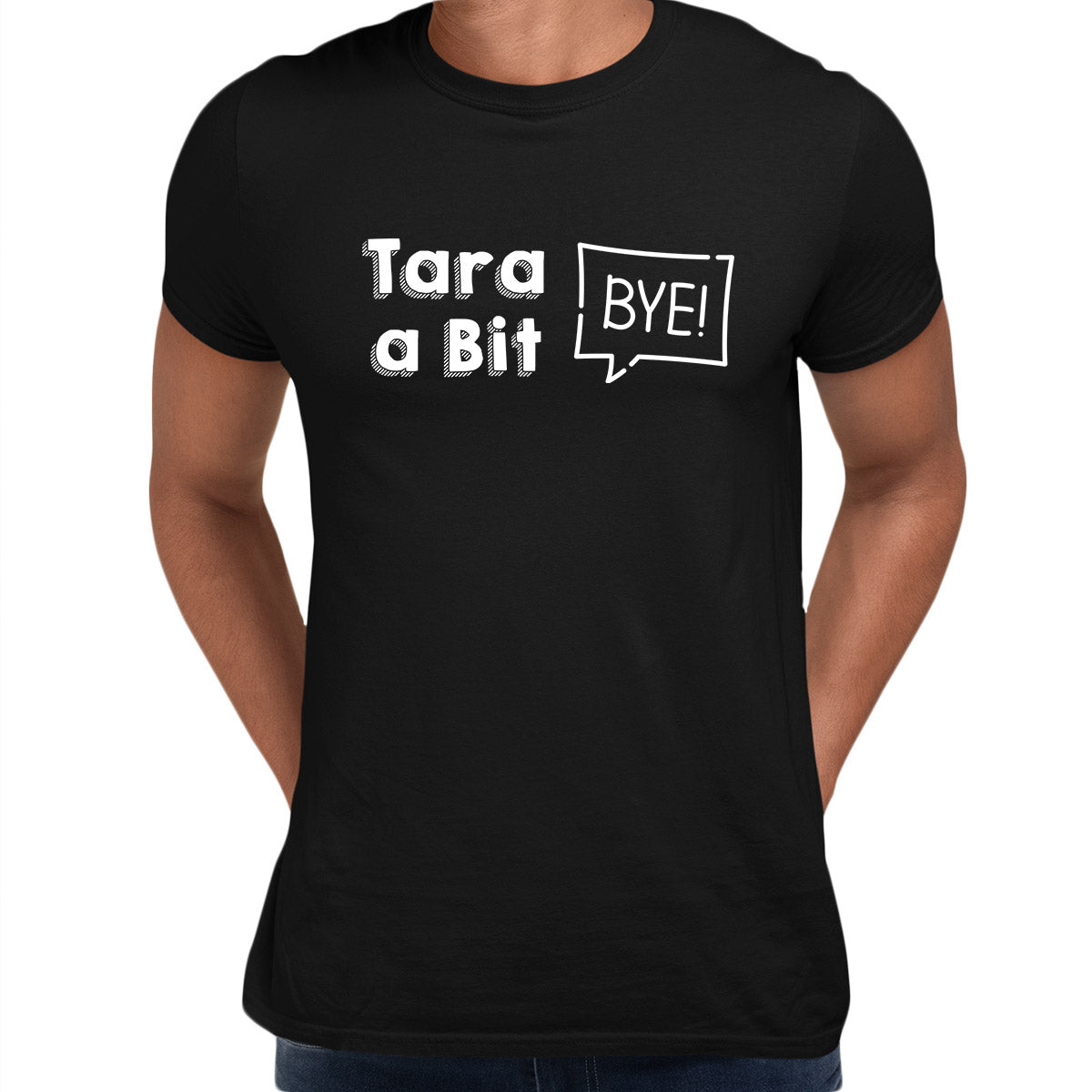 Tara A Bit Black Country Dialect Bye T-shirt Unisex Tee - Kuzi Tees