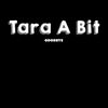 Tara A Bit Black Country Dialect T-shirt Funny Novelty Tees Unisex Tee - Kuzi Tees
