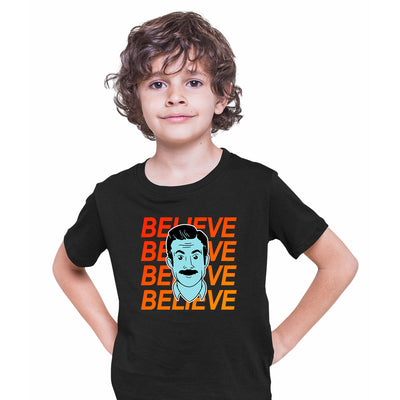Ted Lasso Believe Tee Motivational Funny Movie Novelty Kids Gift Typography T-shirt for Kids - Kuzi Tees