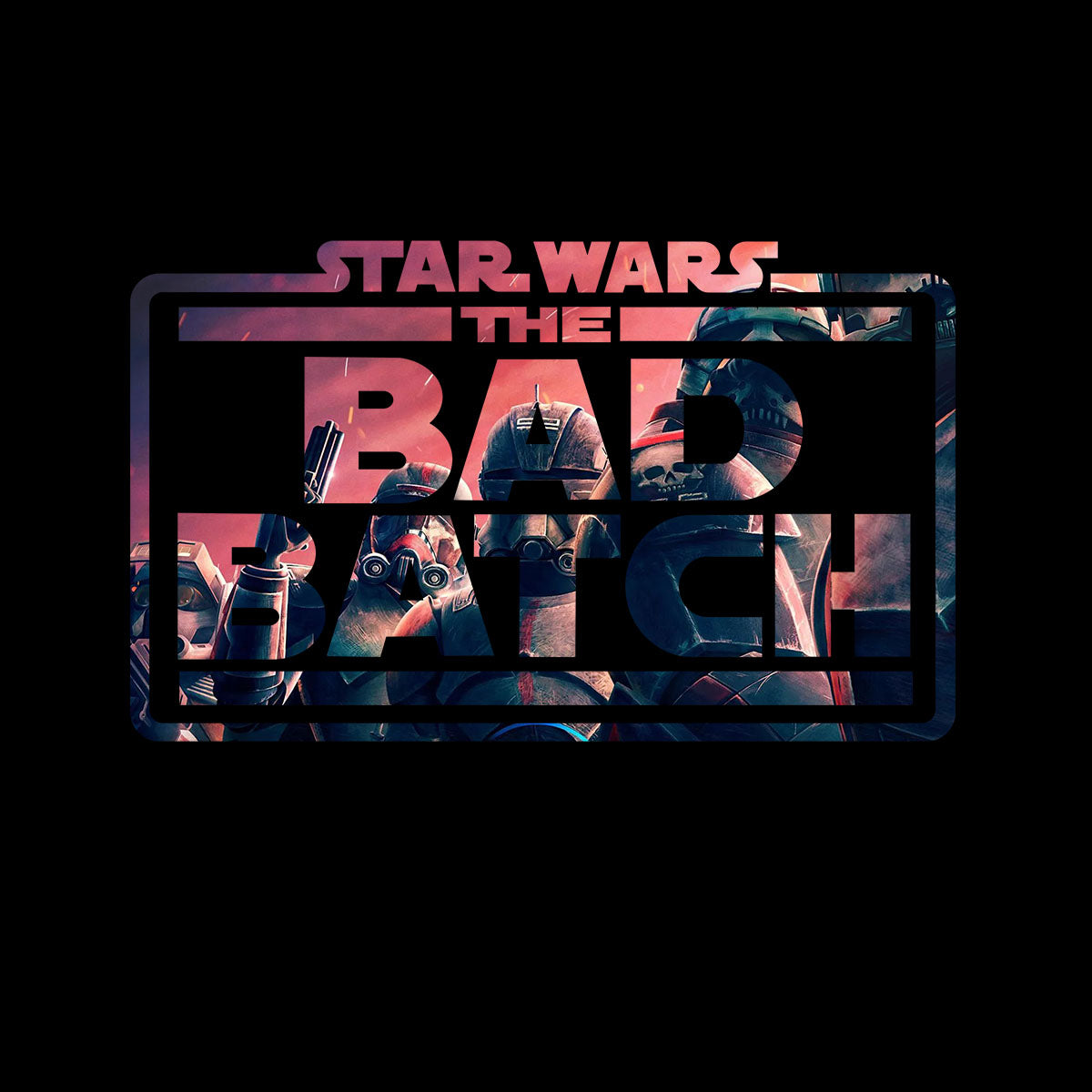 The Bad Batch Clone Wars T-Shirt Novelty Funny Gift Movie Unisex T-Shirt - Kuzi Tees