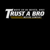 Trust a Bro Hawkeye Avenger Funny Typography Adult T-Shirt - Kuzi Tees