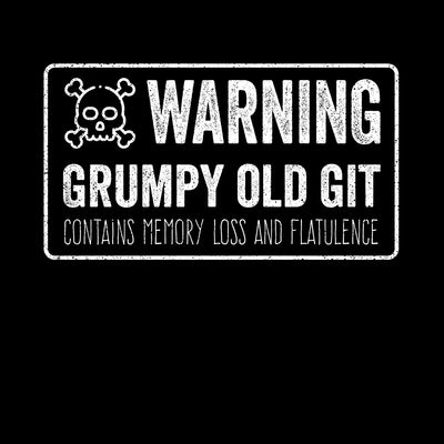 Warning grumpy old git Mens Funny T-Shirt Novelty Joke T-Shirt Rude Gift Him Dad Birthday Slogan Unisex T-Shirt - Kuzi Tees