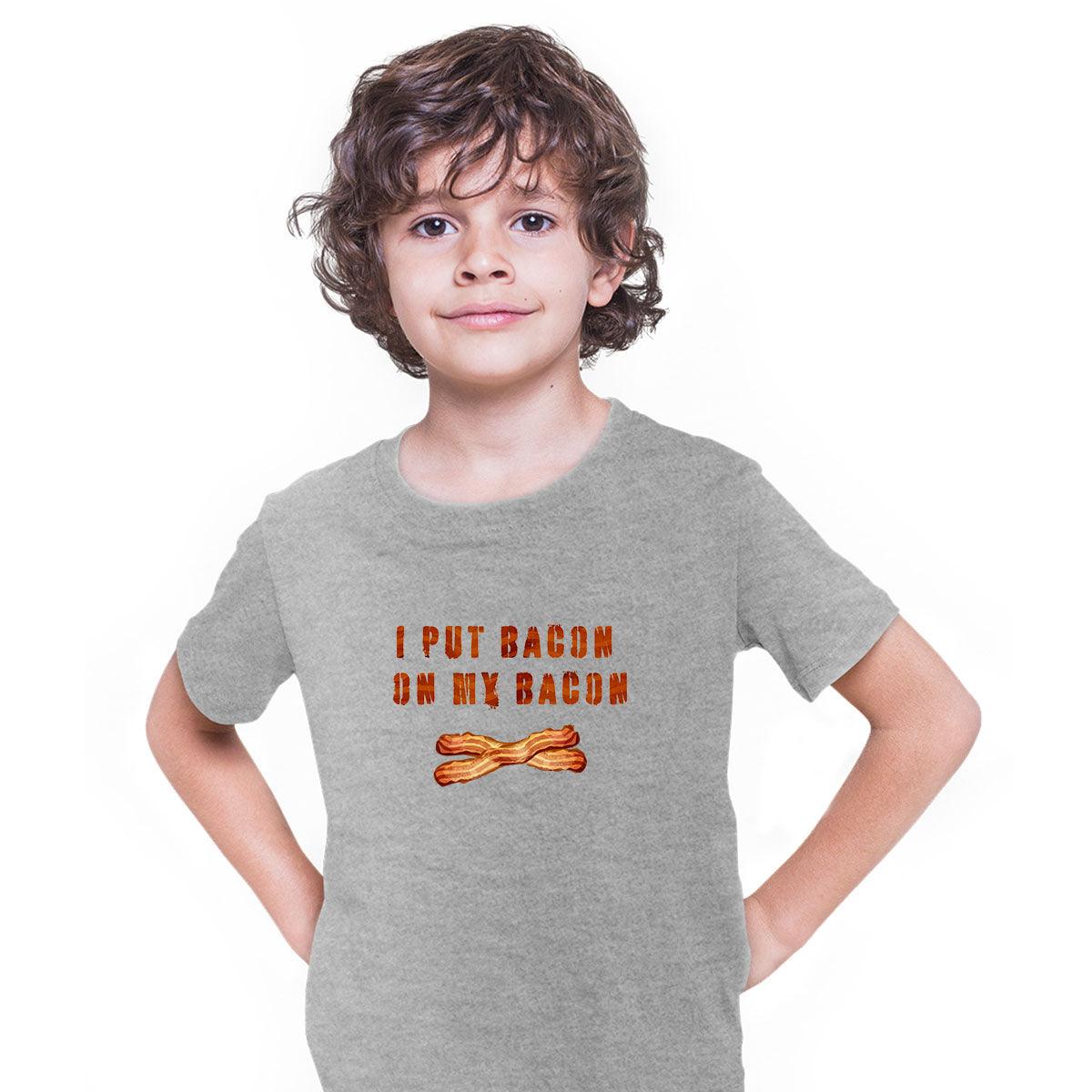 I put bacon on my bacon Funny Slogan Kids T-Shirt - Kuzi Tees