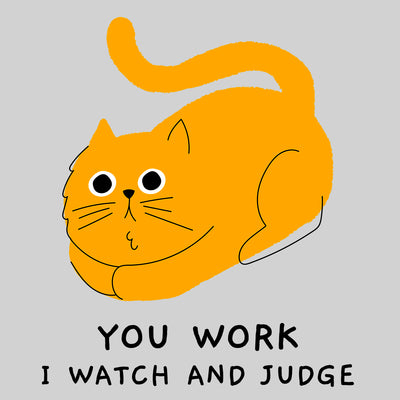 You Work I Watch and Judge Funny Animal Tank Top - Kuzi Tees