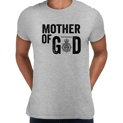 Mother Of God Ted Hastings Of Duty AC-12 Police BBC TV series Grey 2XL Unisex T-Shirt - Discounted - Kuzi Tees