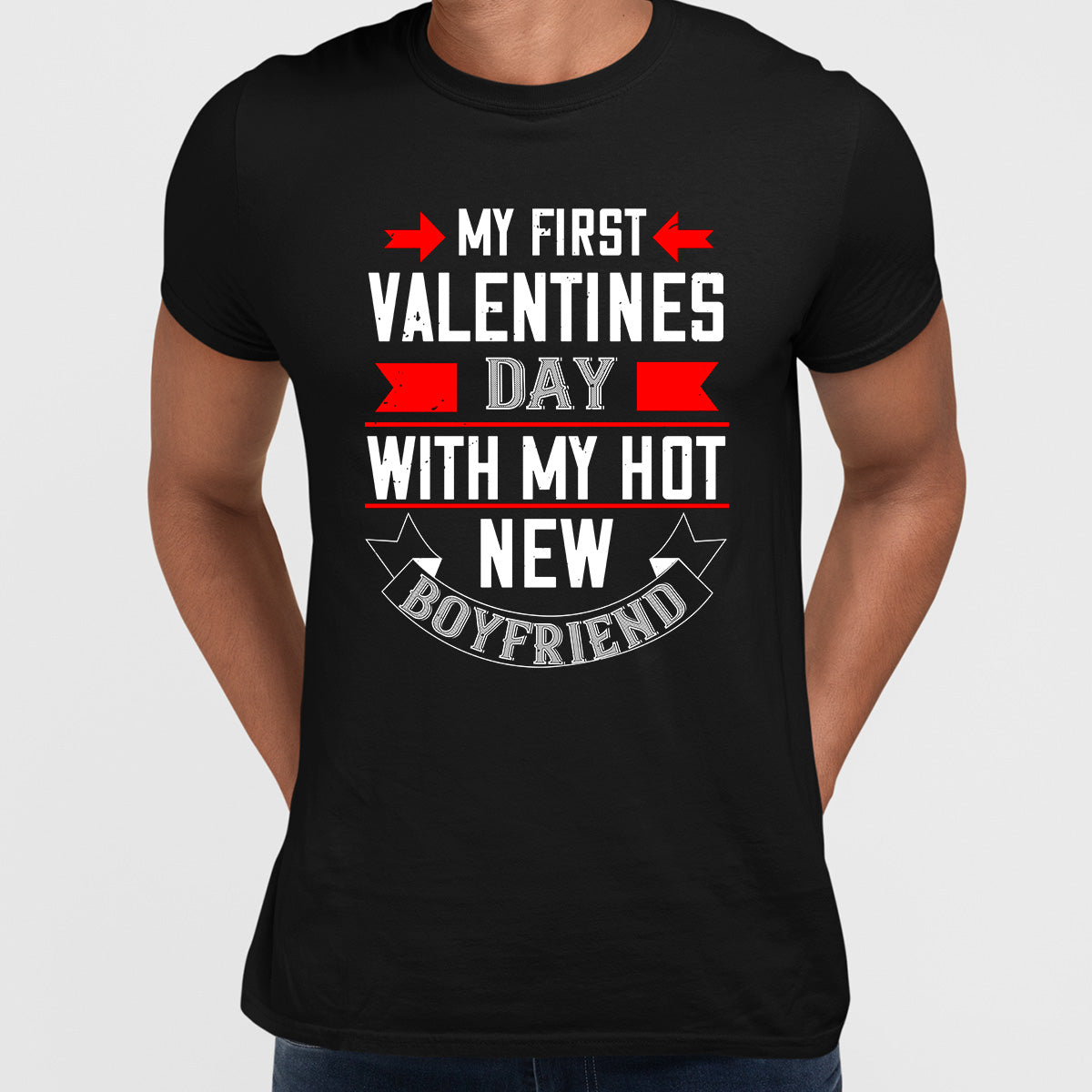 My first valentine day with my hot boyfriend - valentine's day T-shirt edition - Kuzi Tees